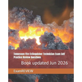 Tennessee Fire Extinguisher Technician Exam Self Practice Review Questions - Paperback