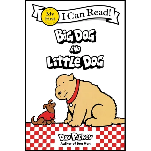 Big Dog and Little Dog - Hardcover