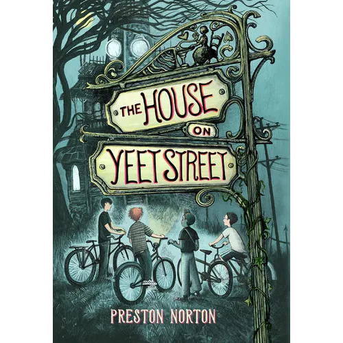 The House on Yeet Street - Hardcover