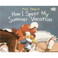How I Spent My Summer Vacation - Paperback