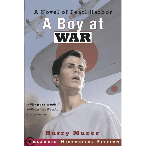 A Boy at War: A Novel of Pearl Harbor - Paperback