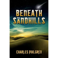 Beneath the Sandhills - Paperback
