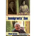 Immigrants' Son: A Memoir and Essay - Paperback
