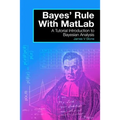 Bayes' Rule with MatLab: A Tutorial Introduction to Bayesian Analysis - Paperback