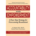Accountability and Empowerment: A Four-Step Strategy for Overcoming Resentment - Paperback