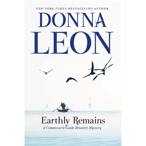 Earthly Remains: A Commissario Guido Brunetti Mystery - Paperback