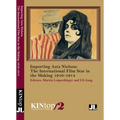 Importing Asta Nielsen, Kintop 2: The International Film Star in the Making, 1910-1914 - Paperback