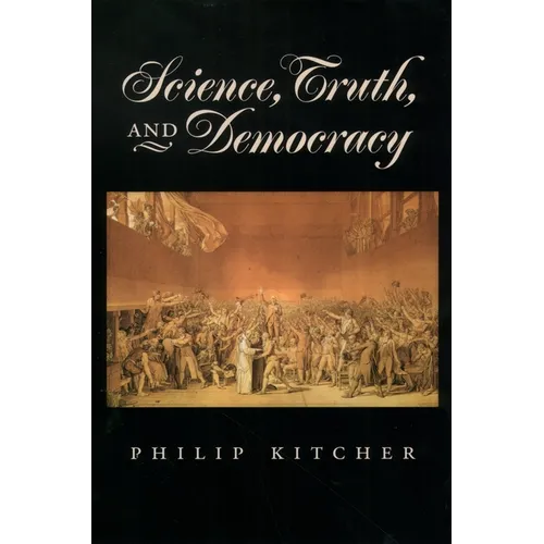 Science, Truth, and Democracy - Paperback