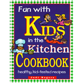 Fun with Kids in the Kitchen, Spiral - Paperback