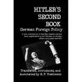 Hitler's Second Book: German Foreign Policy - Paperback
