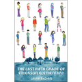 The Last Fifth Grade of Emerson Elementary - Paperback