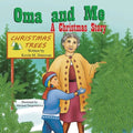 Oma and Me: A Christmas Story - Paperback
