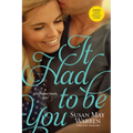 It Had to Be You - Paperback