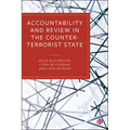 Accountability and Review in the Counter-Terrorist State - Paperback