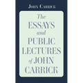 The Essays and Public Lectures of John Carrick - Paperback