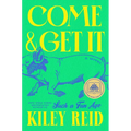 Come and Get It: A GMA Book Club Pick - Hardcover