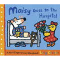 Maisy Goes to the Hospital - Paperback