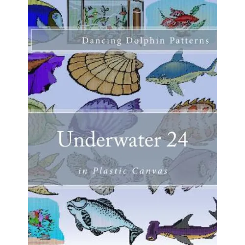 Underwater 24: in Plastic Canvas - Paperback