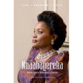 The Nnaabagereka Queen Sylvia Nagginda Luswata: Life. Passion. Duty. - Paperback
