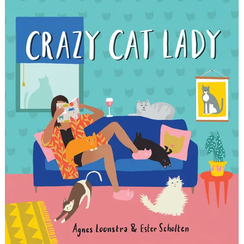 Crazy Cat Lady - Hardcover