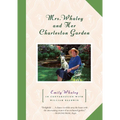 Mrs. Whaley and Her Charleston Garden - Paperback