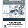 AutoCAD 2018: A Power Guide for Beginners and Intermediate Users - Paperback