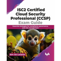 Isc2 Certified Cloud Security Professional (Ccsp) Exam Guide: Essential Strategies for Compliance, Governance, and Risk Management - Paperback