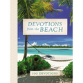 Devotions from the Beach: Experiencing God's Calming Peace on Sandy Shores (a 100-Day Devotional) - Hardcover