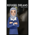 Refugee Dreams - Paperback