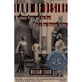 Land of Desire: Merchants, Power, and the Rise of a New American Culture - Paperback