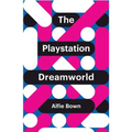 The PlayStation Dreamworld - Paperback