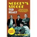 Nobody's Stooge: Ted Healy (hardback) - Hardcover
