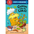 Cooking with the Lorax (Dr. Seuss) - Paperback