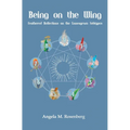 Being on the Wing: Feathered Reflections on the Enneagram Subtypes - Hardcover