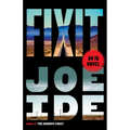 Fixit: An IQ Novel - Hardcover