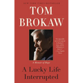 A Lucky Life Interrupted: A Memoir of Hope - Paperback