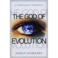 The God of Evolution: A Trinitarian Theology - Paperback