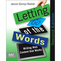 Letting Go of the Words: Writing Web Content That Works - Paperback