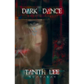 Dark Dance: Book One of The Blood Opera Sequence - Paperback