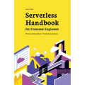 Serverless Handbook: for frontend engineers - Paperback