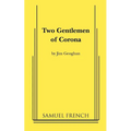 Two Gentlemen of Corona - Paperback