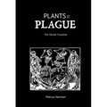 Plants and the Plague: The Herbal Frontline - Paperback