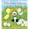 Pato, Dalia Y Ganso - Hardcover