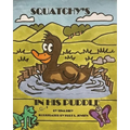 Squatchy's In His Puddle - Paperback
