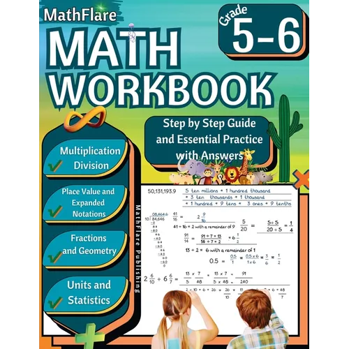 MathFlare - Math Workbook 5th and 6th Grade: Math Workbook Grade 5-6: Multiplication and Division, Fractions, Decimals, Place Value, Expanded Notation - Paperback
