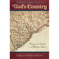 The Old Folks Call It God's Country: Poems of the Tarheel and Palmetto States - Paperback