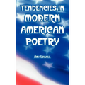 Tendencies in Modern American Poetry - Paperback