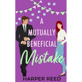 A Mutually Beneficial Mistake: Special Edition Cover - Paperback