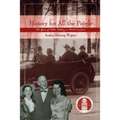 History for All the People: One Hundred Years of Public History in North Carolina - Paperback