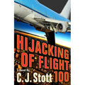 Hijacking of Flight 100 - Paperback